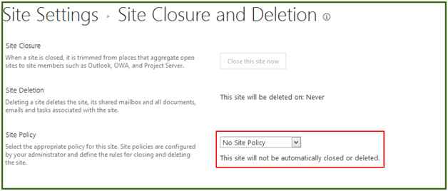 Site Closure and Deletion in new window
